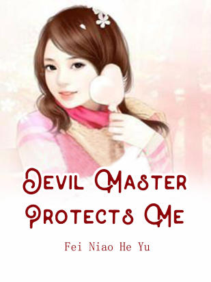 Devil Master Protects Me
